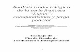 Análisis traductológico de la serie francesa