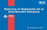 Reforma al Segmento de la Distribución Eléctrica