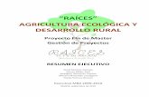 “RAÍCES” AGRICULTURA ECOLÓGICA Y DESARROLLO RURAL