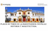 Plaza de toros de La Maestranza de Sevilla. Historia y ...