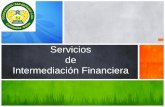Servicios de Intermediación Financiera