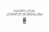 EQUIPO LOCAL JOVENTUT DE BADALONA
