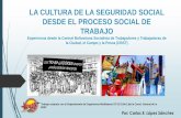 LA CULTURA DE LA SEGURIDAD SOCIAL DESDE EL PROCESO SOCIAL ...
