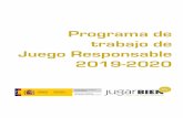 Programa de trabajo de Juego Responsable 2019 - 2020