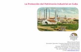 La Protección del Patrimonio Industrial en Cuba
