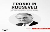 Franklin Roosevelt fue el 32.º presidente de los Estados ...