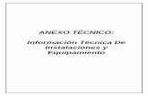 ANEXO TÉCNICO: Información Técnica De Instalaciones y ...