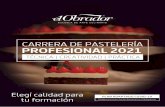 CARRERA DE PASTELERÍA PROFESIONAL 2021 - Escuela