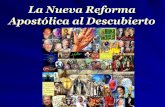 La Nueva Reforma Apostólica al Descubierto