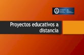 Proyectos educativos a distancia - UNSJ