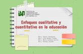 Enfoques cualitativo y cuantitativo en al educación Cubana