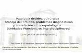 Patología tiroidea quirúrgica Manejo del tiroides ...