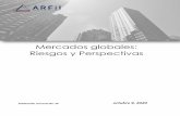 Mercados globales: Riesgos y Perspectivas