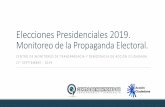 Elecciones Presidenciales 2019. Monitoreo de la Propaganda ...