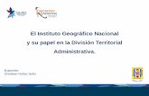 El Instituto Geográfico Nacional y su papel en la División ...