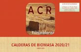 CALDERAS DE BIOMASA 2020/21 - acr-ecocalderas.com