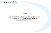 016 SECRETARIAS Y OTRAS DEPENDENCIAS DEL EJECUTIVO