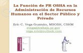 La Función de PR OSHA en la Administración de Recursos ...