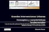 Grandes Intervenciones urbanas: conceptos y características