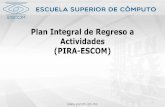 Plan Integral de Regreso a Actividades (PIRA-ESCOM)