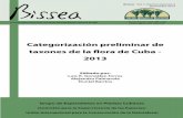 Categorización preliminar de taxones de la ˜ ora de Cuba ...