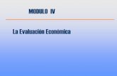 MODULO IV La Evaluación Económica