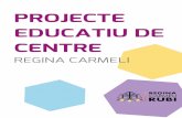PROJECTE EDUCATIU DE CENTRE - REGINA CARMELI Rubí