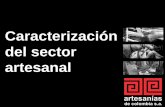 Caracterización del sector artesanal