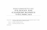 DOCUMENTO III: PLIEGO DE CONDICIONES TÉCNICAS