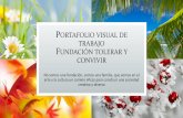 PORTAFOLIO VISUAL DE TRABAJO FUNDACIÓN TOLERAR Y …