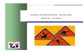 LAN ISTRIPUEN TAULAK 2014. urtea 2013-2014. 2013 2014 Aldakuntza osoa (%) 2013-2014 Larri Lanaldikoa